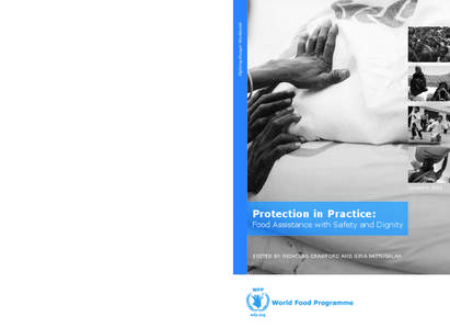 eDIteD by NIcholAS crAwForD AND GINA PAttuGAlAN  Assisting populations affected by conflict, natural disaster, marginalization and human rights abuses is the core of humanitarianism. Over the past two decades, the humani