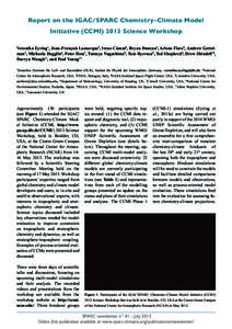 Report on the IGAC/SPARC Chemistry-Climate Model Initiative (CCMI[removed]Science Workshop Veronika Eyring1, Jean-François Lamarque2, Irene Cionni3, Bryan Duncan4, Arlene Fiore5, Andrew Gettelman2, Michaela Hegglin6, Pete