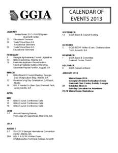 CALENDAR OF EVENTS 2013 JANUARY WinterGreen[removed]WINTERgreen Gwinnett Center 23 	 Educational Seminars