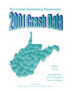 West Virginia Department of Transportation  Bob Wise Governor  Fred VanKirk, P.E.