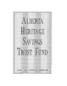 Alberta Heritage Savings Trust Fund - Annual Report[removed]