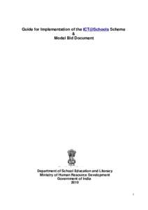 Guide for Implementation of the ICT@Schools Scheme & Model Bid Document Department of School Education and Literacy Ministry of Human Resource Development