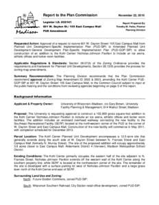Report to the Plan Commission Legistar I.D. #[removed]W. Dayton St[removed]East Campus Mall PUD Amendment  November 22, 2010