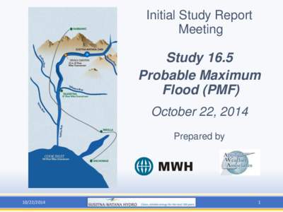 Initial Study Report Meeting Study 16.5 Probable Maximum Flood (PMF)