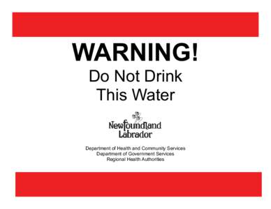 Boil Water Advisory Sign 1 - Do Not Drink This Water