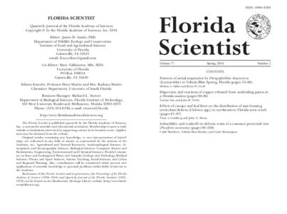 ISSN: FLORIDA SCIENTIST Quarterly Journal of the Florida Academy of Sciences Copyright © by the Florida Academy of Sciences, IncEditor: James D. Austin, PhD