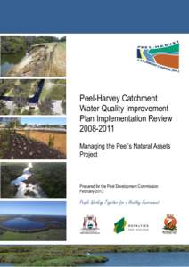 Peel-Harvey Catchment Water Quality Improvement Plan Implementation Review[removed]Managing the Peel’s Natural Assets Project