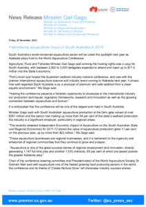 News Release Minister Gail Gago Minister for Agriculture, Food and Fisheries Minister for Forests Minister for Regional Development Minister for the Status of Women Minister for State/Local Government Relations