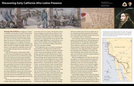 Discovering Early Discovering Early California California Afro-Latino Afro-LatinoPresence Presence