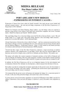 MEDIA RELEASE Hon Diana Laidlaw MLC Minister for Transport & Urban Planning Minister for the Arts Minister for the Status of Women