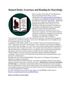 Banned Books Awareness and Reading for Knowledge Back in October, 2010 author R. Wolf Baldassarro heard about Banned Books Week, a project spearheaded by the American Library Association as “an annual event celebrating