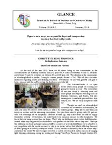 GLANCE Sisters of St. Francis of Penance and Christian Charity Generalate – Rome, Italy Volume: 2014 # 2  Summer, 2014