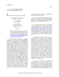 PageS.Ct. ----, 2013 WLU.S.Fla.) (Cite as: 2013 WLU.S.Fla.)) Only the Westlaw citation is currently available. Supreme Court of the United States