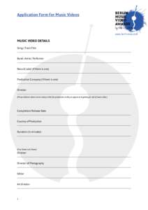 Application Form for Music Videos  BERLIN MUSIC VIDEO AWARDS