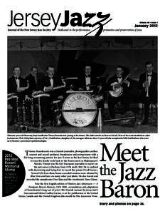 Volume 40 • Issue 1  January 2012 Journal of the New Jersey Jazz Society  Dedicated to the performance,