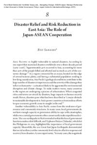 From Rizal Sukma and Yoshihide Soeya, eds., Navigating Change: ASEAN-Japan Strategic Partnership in East Asia and in Global Governance (Tokyo: Japan Center for International Exchange, Disaster Relief and Risk Red