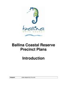 Microsoft Word - Ballina Coastal Reserve  Precinct Plan Introduction April 2009.doc