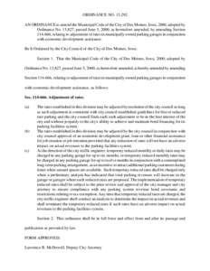 ORDINANCE NO. 15,292 AN ORDINANCE to amend the Municipal Code of the City of Des Moines, Iowa, 2000, adopted by Ordinance No. 13,827, passed June 5, 2000, as heretofore amended, by amending Section[removed], relating to a