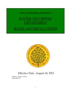 Town of Manchester, Connecticut  WATER AND SEWER DEPARTMENT RULES AND REGULATIONS