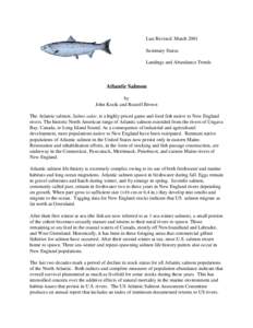 Last Revised: March 2001 Summary Status Landings and Abundance Trends Atlantic Salmon by