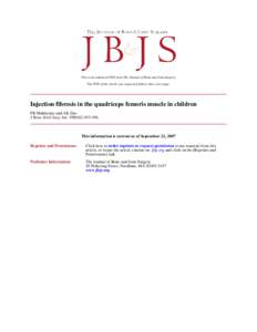 This is an enhanced PDF from The Journal of Bone and Joint Surgery The PDF of the article you requested follows this cover page. Injection fibrosis in the quadriceps femoris muscle in children PK Mukherjee and AK Das J B