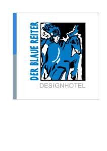 Geschichte Hotel Der Blaue Reiter Zuerst war eine Idee… Iris und Wolfgang Fränkle eröffneten im Jahr 2001 mitten im Karlsruher Stadtteil Durlach ein modernes, kunstgeprägtes Designhotel mit 39 Zimmern. Der Sohn, Ma