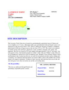 LAWRENCE TODTZ FARM, Iowa, EPA ID# iad000606038, 1 mile west of Camanche, Clinton County, DuPont Company Landfill