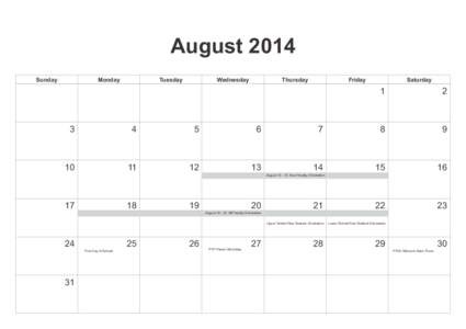 August 2014 Sunday Monday  Tuesday