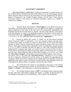 SETTLEMENT AGREEMENT THIS SETTLEMENT AGREEMENT (“Settlement Agreement”) is entered into this 25th day of March 2003 by and between the state of New Mexico ex rel. the State Engineer; the New Mexico Interstate Stream 