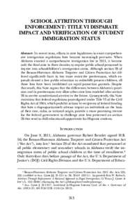SCHOOL ATTRITION THROUGH ENFORCEMENT: TITLE VI DISPARATE IMPACT AND VERFICATION OF STUDENT IMMIGRATION STATUS