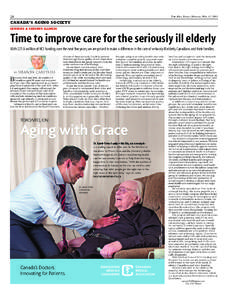 THE HILL TIMES, MONDAY, MAY 13, [removed]CANADA’S AGING SOCIETY SENIORS & SERIOUS ILLNESS