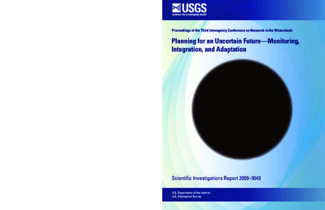 Hydrology / Geography / Geological surveys / Reston /  Virginia / Adaptation to global warming / Watershed management / United States Geological Survey / Adaptive management / National Oceanic and Atmospheric Administration / Environment / Earth / Geology