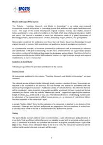 Mission and scope of the Journal: The “Column - Teaching, Research, and Media in Kinesiology” is an online peer-reviewed international research and practice in Kinesiology journal that addresses both applied and theo