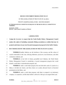 28-LS1585\U  HOUSE CONCURRENT RESOLUTION NO. 25 IN THE LEGISLATURE OF THE STATE OF ALASKA TWENTY-EIGHTH LEGISLATURE - SECOND SESSION BY THE HOUSE RULES COMMITTEE BY REQUEST OF THE HOUSE SPECIAL COMMITTEE ON