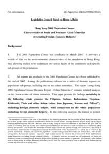 For information  LC Paper No. CB[removed]) Legislative Council Panel on Home Affairs  Hong Kong 2001 Population Census