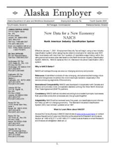 Alaska Employer Alaska Department of Labor and Workforce Development Tony Knowles, Governor JUNEAU CENTRAL OFFICE 1111 W. Eighth Street Rm. 203