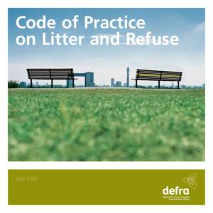 Code of Practice on Litter and Refuse April 2006  Department for Environment,