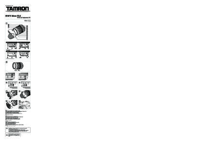 ENGLISH  TLM-EDFSIPNCKRId-A16-U/C-1208 Thank you for purchasing the Tamron lens as the latest addition to your photographic equipment. Di II lens (Digitally Integrated) series are designed for digital SLR cameras with im