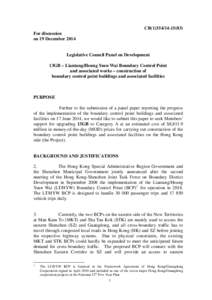 CB[removed]For discussion on 19 December 2014 Legislative Council Panel on Development 13GB – Liantang/Heung Yuen Wai Boundary Control Point