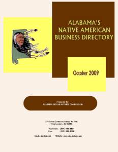 ALABAMA INDIAN AFFAIRS COMMISSION 771 SOUTH LAWRENCE STREET, SUITE 106 MONTGOMERY, ALABAMA[removed]c. Scott Sanders