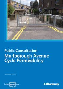 Public Consultation  Marlborough Avenue Cycle Permeability January 2015