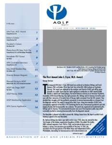 LGBT rights organizations / Association of Gay and Lesbian Psychiatrists / Barbara Gittings / American Psychiatric Association / John E. Fryer / Homosexuality / Frank Kameny / Daughters of Bilitis / Diagnostic and Statistical Manual of Mental Disorders / Human sexuality / Sexual orientation / Gender