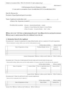 Submit to: Association Office（FAX: E-mail: ） （JEA Format 2） COI Declaration Form for Members in Office (3 years prior to assumption of post: [month].[dateto [month].[date].2014)