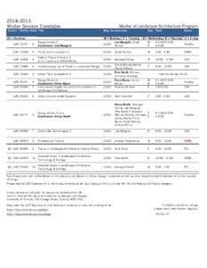 [removed]Winter Session Timetable Course / Section Code Title Master of Landscape Architecture Program Mtg. SecInstructor