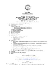 AGENDA Special Date and Time MONDAY, AUGUST 27, 2012 REGULAR BARRE CITY COUNCIL MEETING Meeting starts at 5:45 p.m. with a tour of the Water Treatment Plant on Reservoir Road