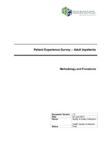 Patient Experience Survey – Adult Inpatients  Methodology and Procedures Document Version Date