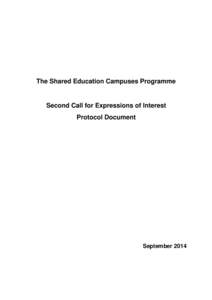 The Shared Education Campuses Programme  Second Call for Expressions of Interest Protocol Document  September 2014