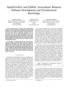 StackOverflow and GitHub: Associations Between Software Development and Crowdsourced Knowledge Bogdan Vasilescu  Vladimir Filkov