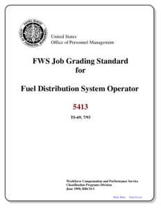 United States Office of Personnel Management FWS Job Grading Standard for Fuel Distribution System Operator