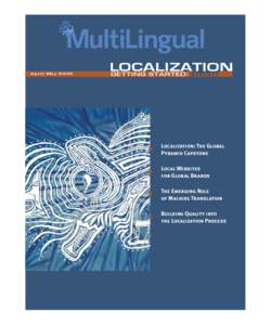 Linguistics / Internationalization and localization / Software testing / Word coinage / Globalization / Localization / Pseudolocalization / Geo / Across Systems / International trade / Business / Translation